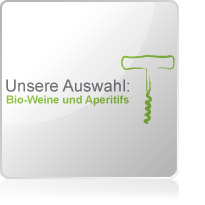 Bio-Weine & Aperitifs Bio-Weine & Aperitifs