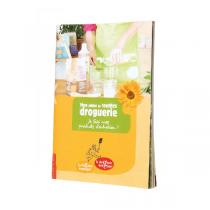 La Droguerie écologique - Mon cahier de recettes Droguerie - Livre 48 pages