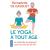 Livre  Le Yoga à tout âge - Gasquet Bernadette de