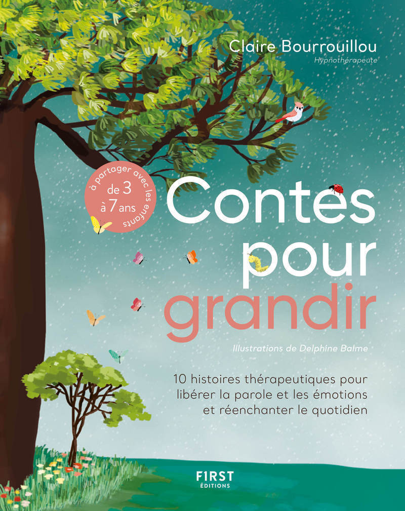 First - Contes pour grandir - 10 histoires thérapeutiques