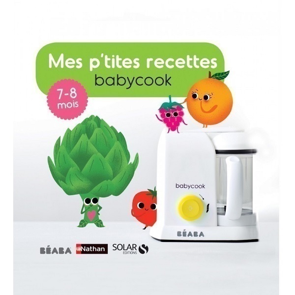 Beaba - Livre Mes P'tites recettes 7-8 mois FR Beaba - Livre Mes P'tites recettes 7-8 mois FR