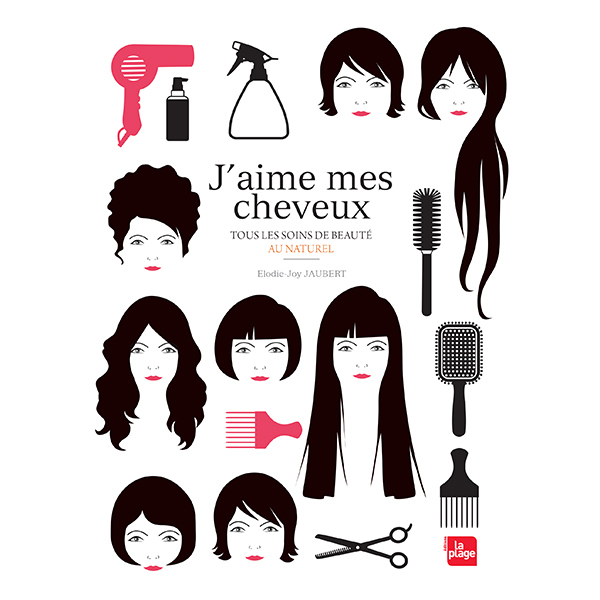 Editions La Plage - J'aime mes cheveux - Livre de Elodie-Joy Jaubert